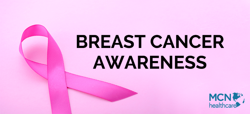 October Is Breast Cancer Awareness Month Mcn Healthcare